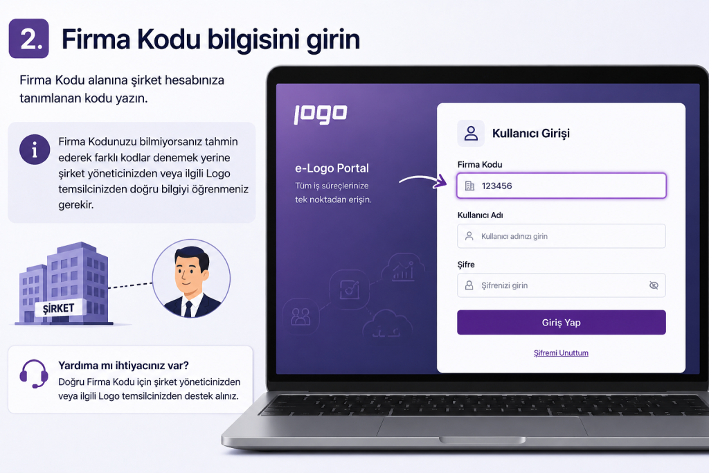 2. Firma Kodu bilgisini girin