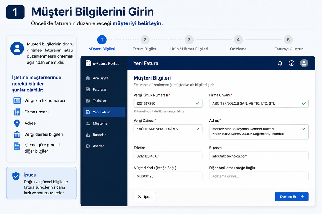1. Müşteri Bilgilerini Girin